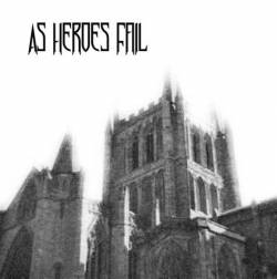 As Heroes Fail